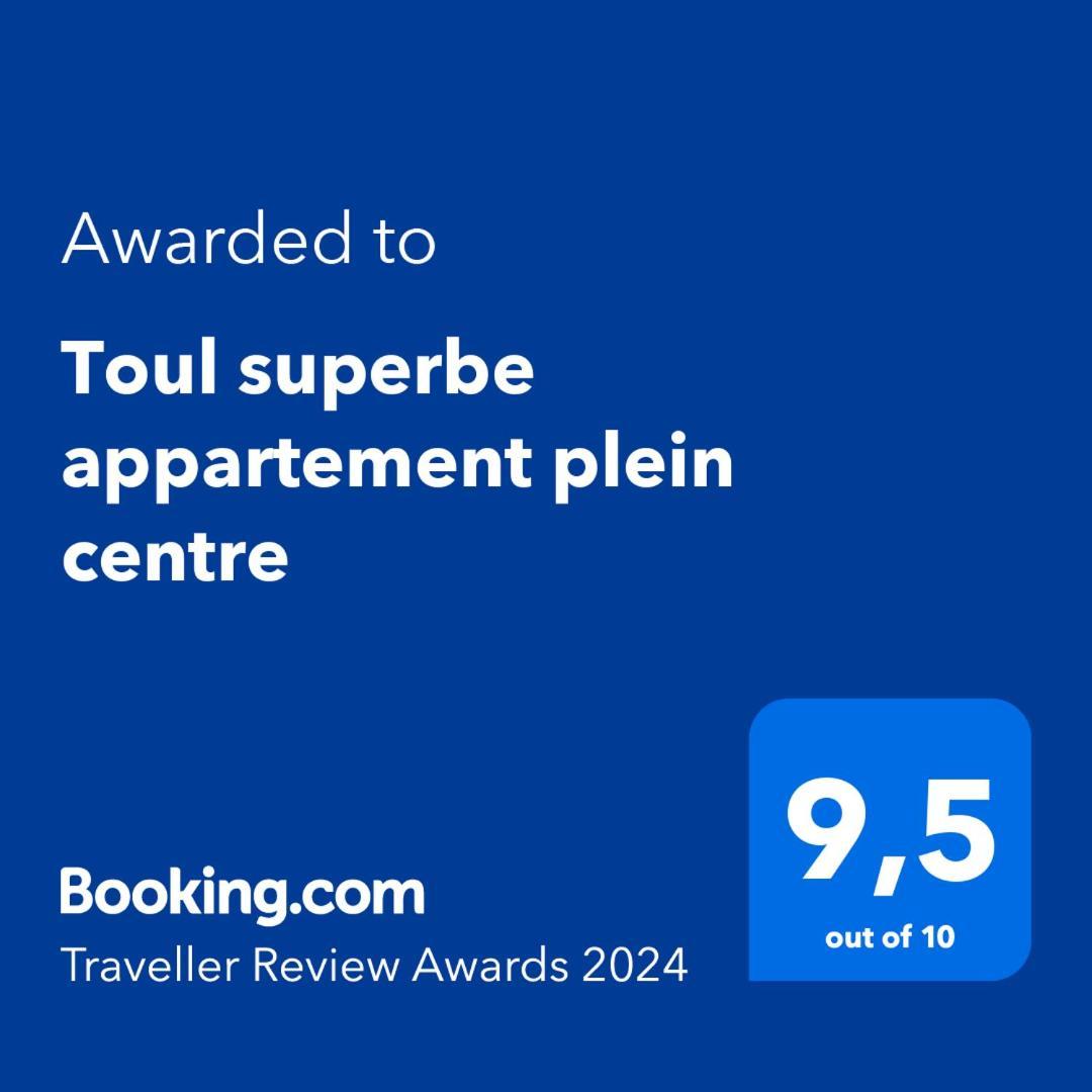 Toul Superbe Appartement Plein Centre Exterior photo